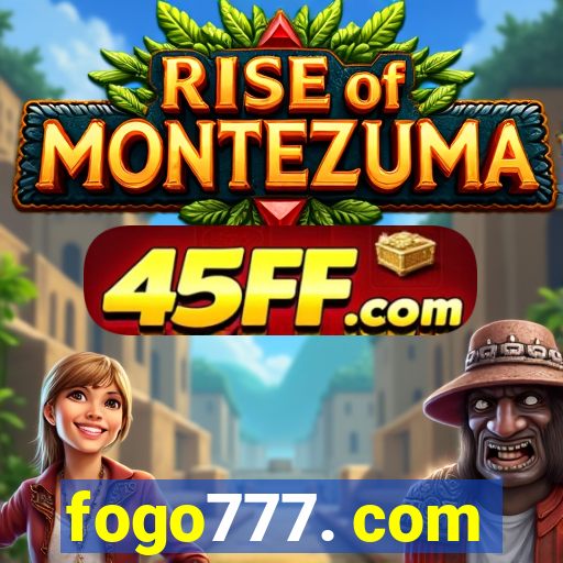 fogo777. com